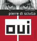 Pierre di Sciullo, t. 02